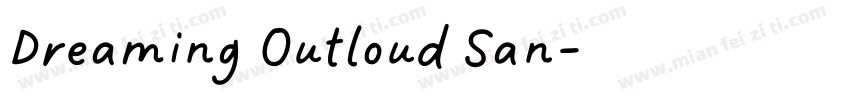 Dreaming Outloud San字体转换